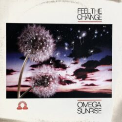 Omega Sunrise – Feel The Change