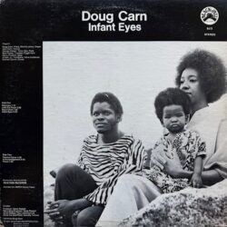 Doug Carn – Infant Eyes